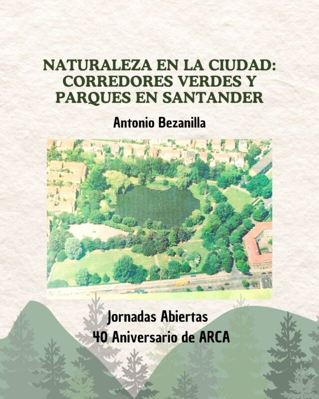 Naturaleza en la ciudad corredores verdes y parques en santander ARCA